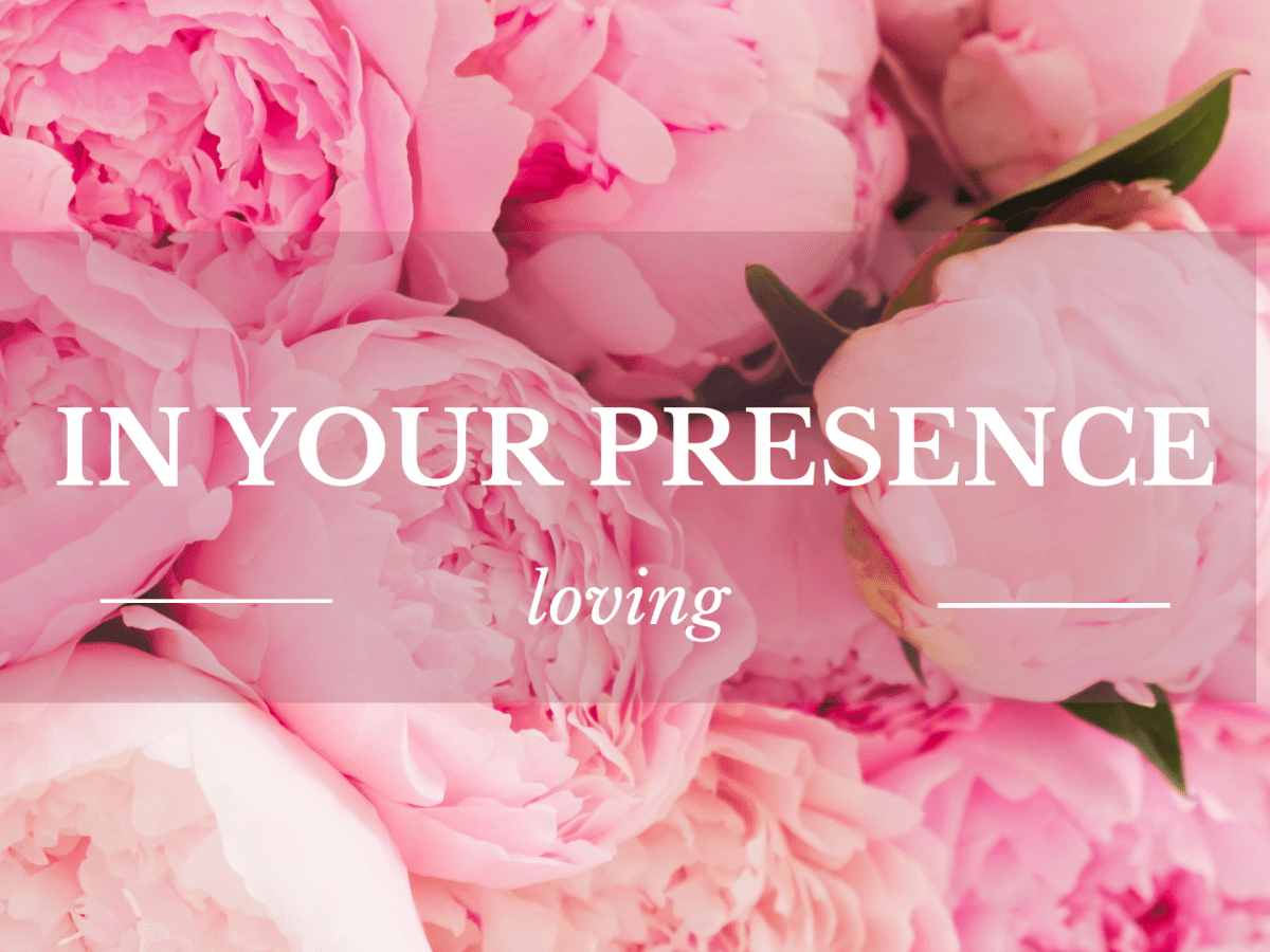 In Your Presence