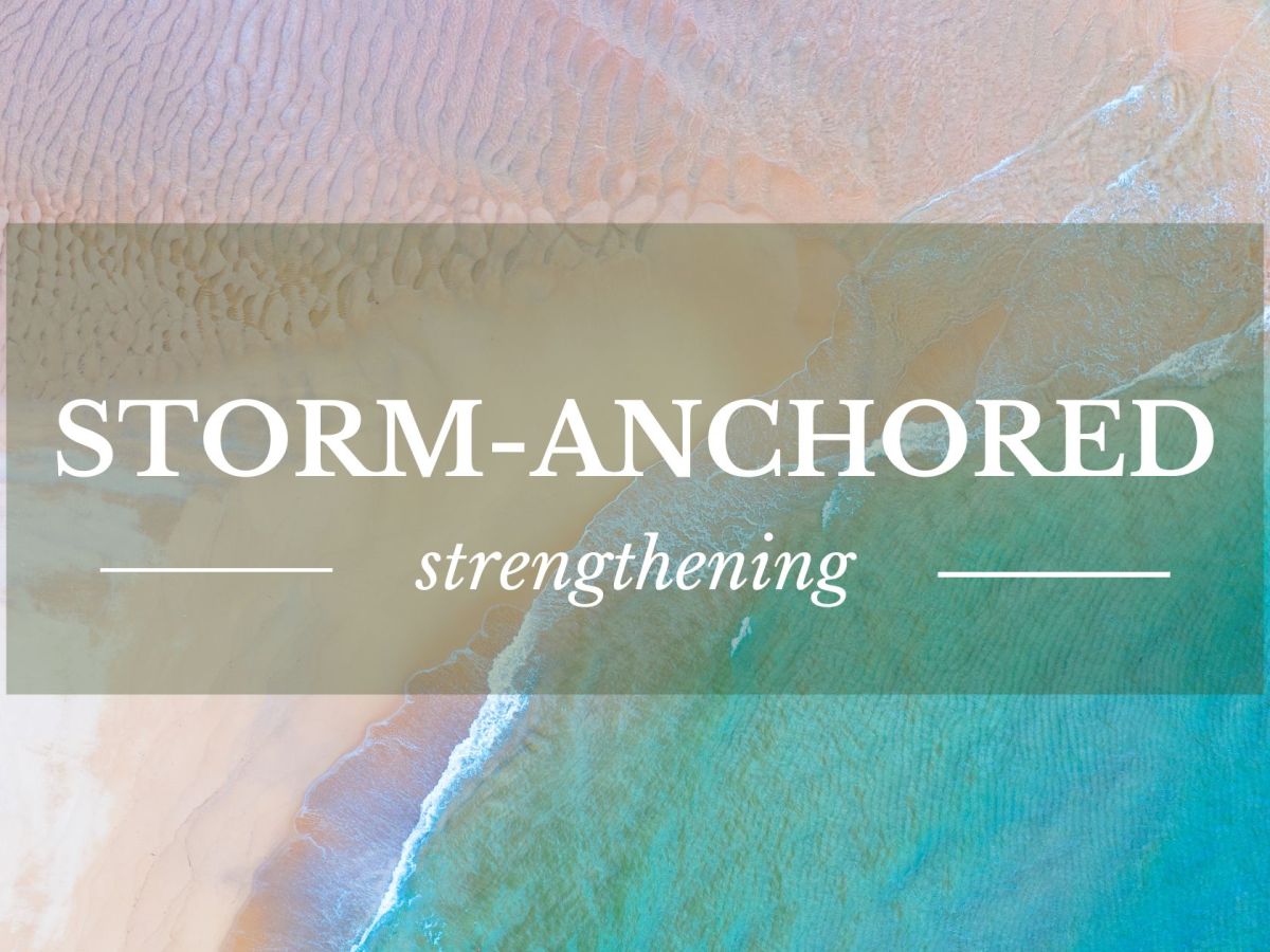Storm-Anchored